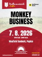 Hudba na vinicích: MONKEY BUSINESS – Vinařství Sonberk