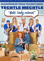 Techtle Mechtle – Haló, tady máma