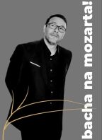 15. sezóna Bacha na Mozarta! – 1. pololetí: KORUNOVAČNÍ KONCERT