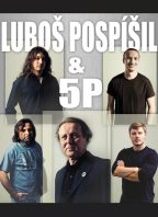 Luboš Pospíšil & 5P