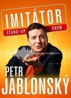 Petr Jablonský – Stand-up imitátor show – Karlovy Vary
