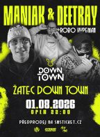 Maniak & Deetray // Žatec