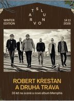 Robert Křesťan & Druhá Tráva — 35 let na scéně a nové album