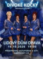 Travesti Divoké kočky v Opavě