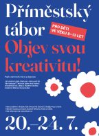 Letní příměstský tábor Objev svou kreativitu! (8-13 let)