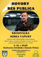 HOVORY RES PUBLICA Kriminálka Mirka Vaňury
