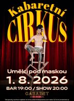 Kabaretní Cirkus: Umělci pod maskou
