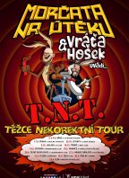 Morčata na útěku, Vráťa Hošek | T.N.Tour PÁTEK