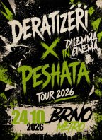 Tour 2026 – Deratizéři, Peshata a Dilema In Cinema