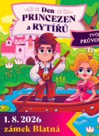 Den princezen a rytířů – Zámek Blatná