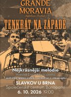 Grande Moravia – TENKRÁT NA ZÁPADĚ