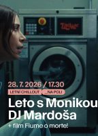 Leto s Monikou, DJ Mardoša – chill out na Poli designu