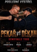 Poslední výstřel: Pekař vs. Děkan – Semifinale tour