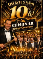 Original Vintage Orchestra – slavíme 10 let