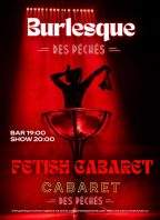 Burlesque des Péchés: Fetish Cabaret