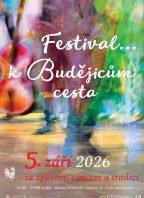 K Budějicům cesta…