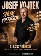 JOSEF VOJTEK: SHOW POKRAČUJE I Třeboň